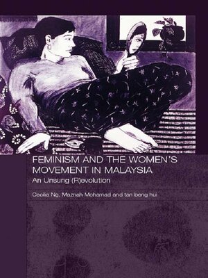 cover image of Feminism and the Women's Movement in Malaysia